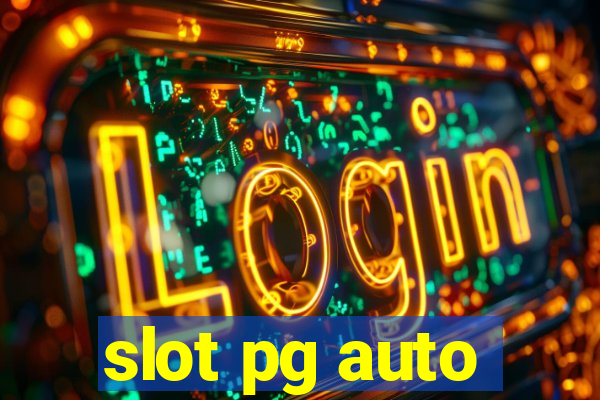 slot pg auto