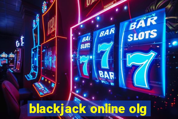 blackjack online olg