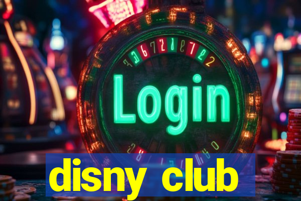 disny club