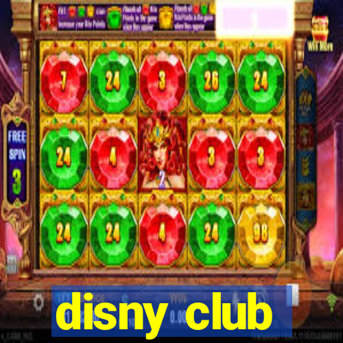 disny club