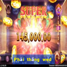 Phải thắng wed Việt nam cũ