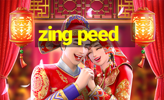 zing peed