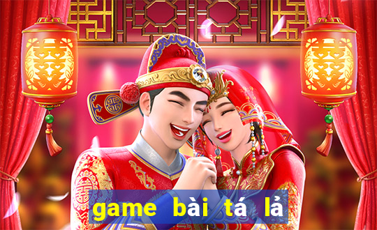 game bài tá lả phỏm cờ