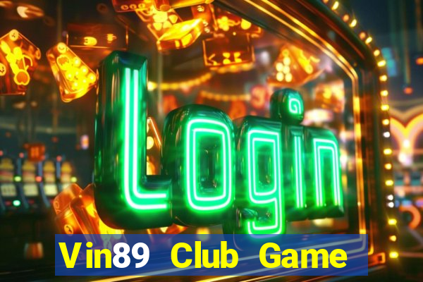 Vin89 Club Game Bài Poker Online