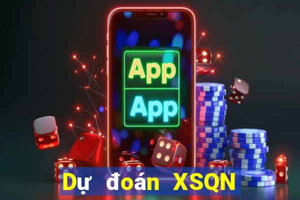 Dự đoán XSQN ngày thứ sáu