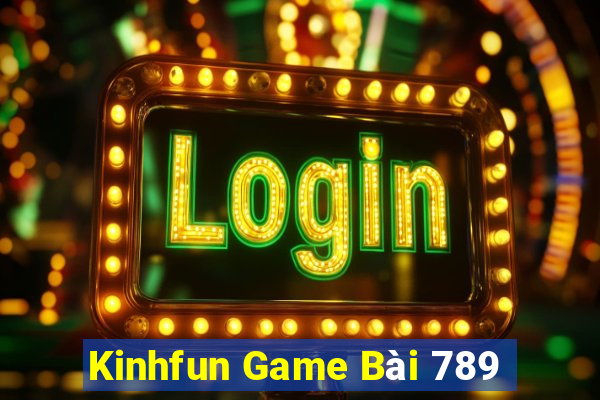 Kinhfun Game Bài 789