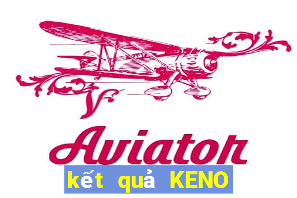 kết quả KENO ngày 19