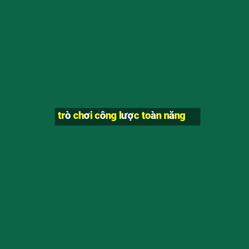 trò chơi công lược toàn năng