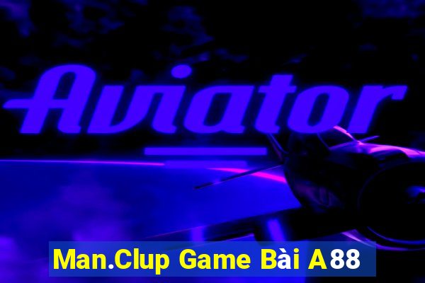 Man.Clup Game Bài A88