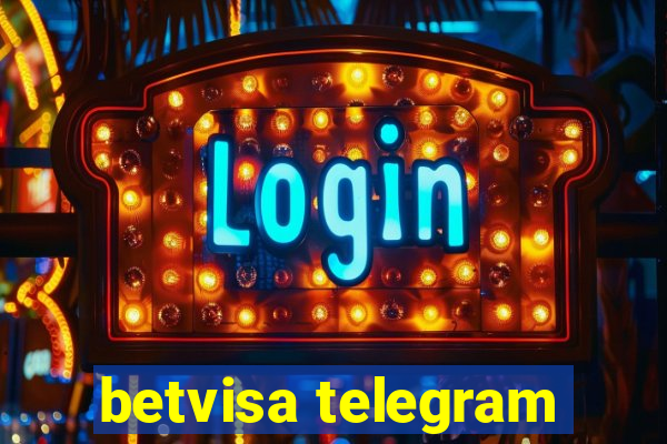 betvisa telegram