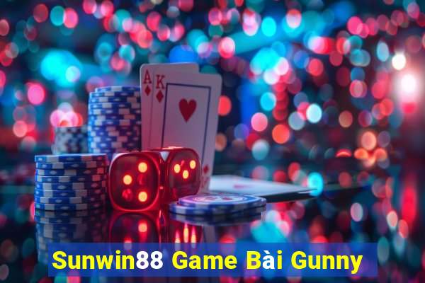 Sunwin88 Game Bài Gunny