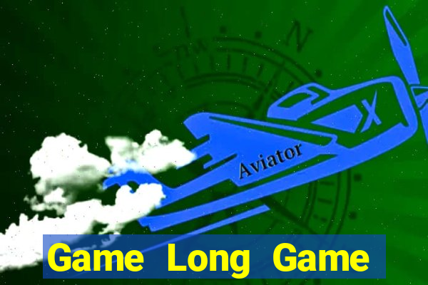 Game Long Game Bài 777