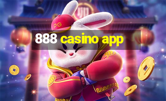 888 casino app