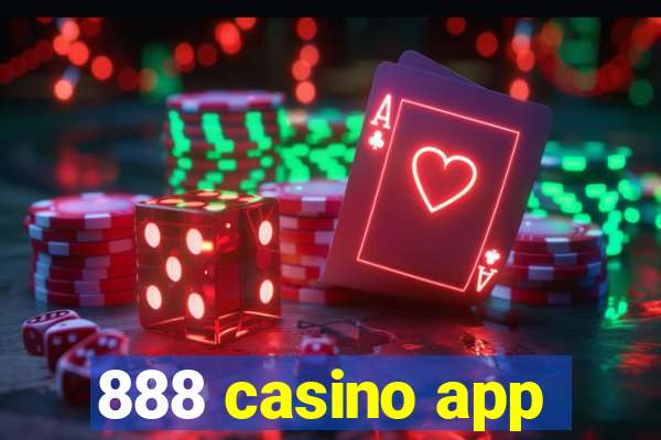 888 casino app