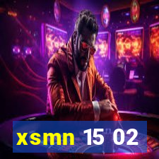 xsmn 15 02