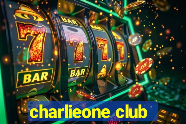 charlieone club