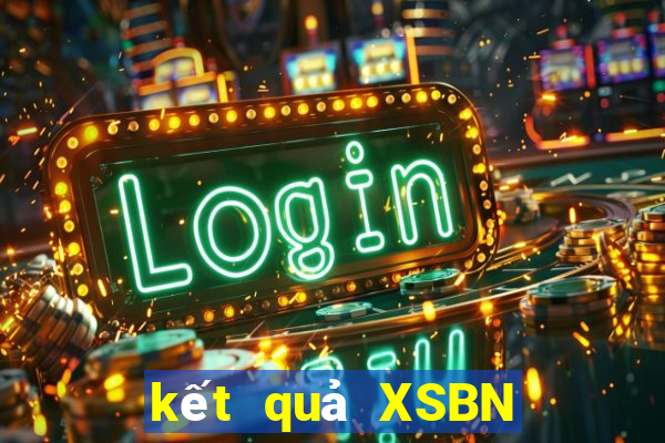 kết quả XSBN ngày 22