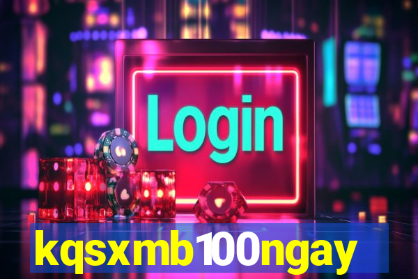 kqsxmb100ngay