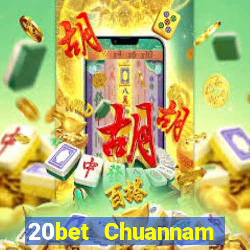 20bet Chuannam nhỏ game bài