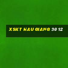 xskt hau giang 30 12