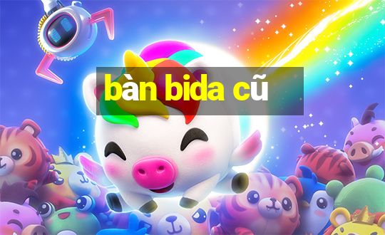 bàn bida cũ