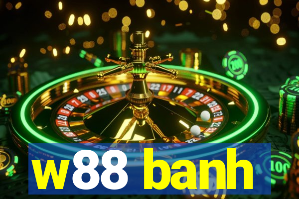 w88 banh