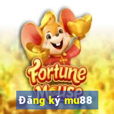 Đăng ký mu88