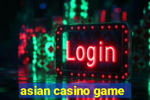 asian casino game