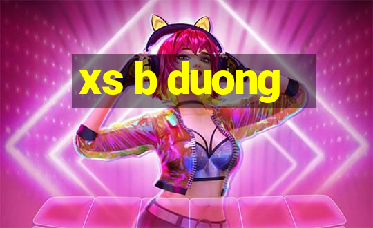 xs b duong