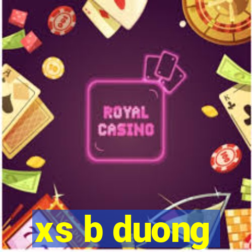 xs b duong