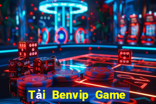 Tải Benvip Game Bài Hát