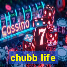 chubb life