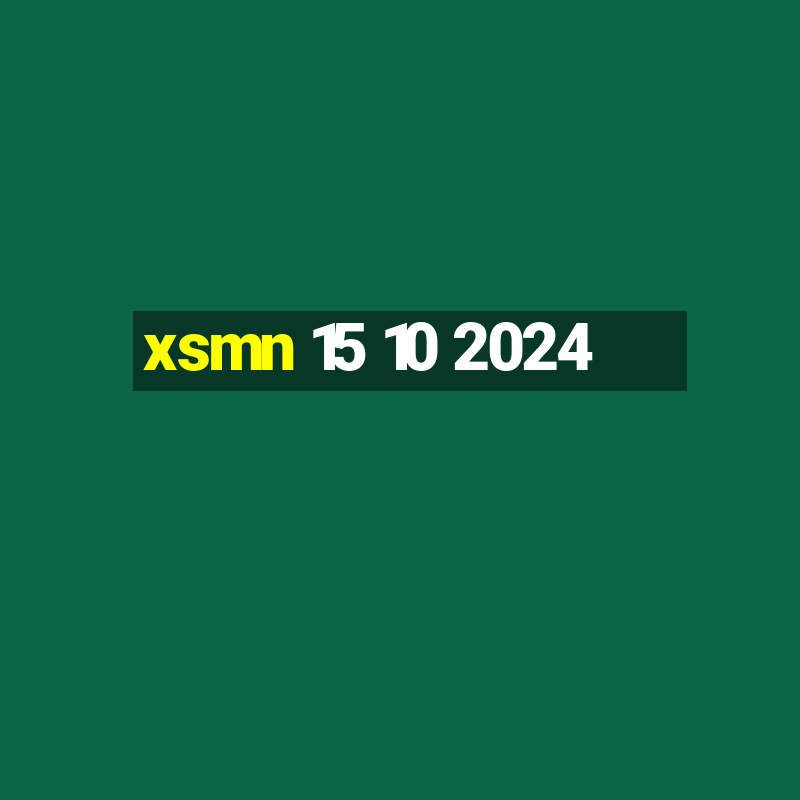 xsmn 15 10 2024