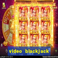 video blackjack house edge