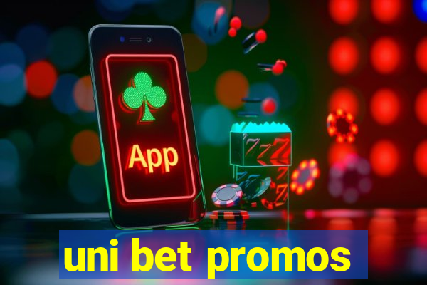 uni bet promos