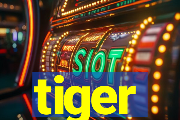 tiger