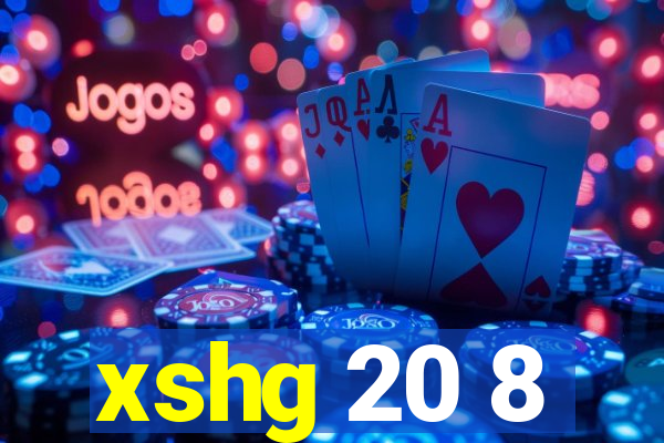 xshg 20 8