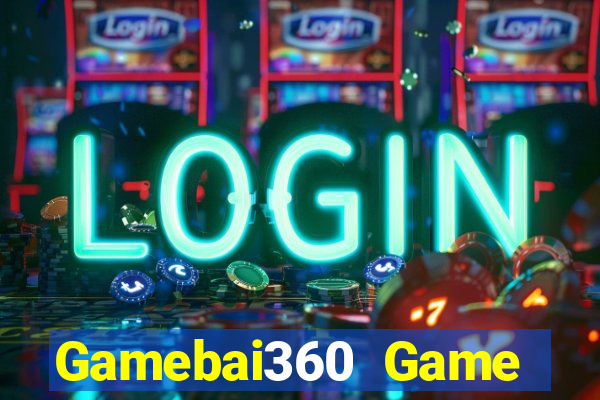 Gamebai360 Game Bài B52 Đổi Thưởng