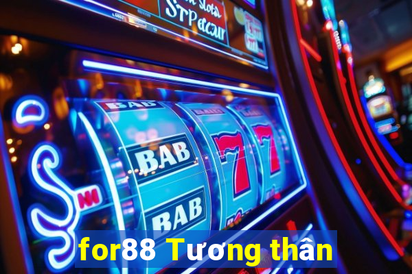 for88 Tương thân