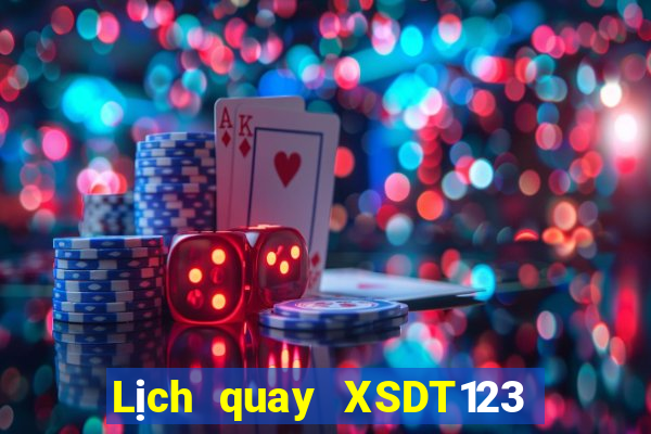 Lịch quay XSDT123 ngày 8