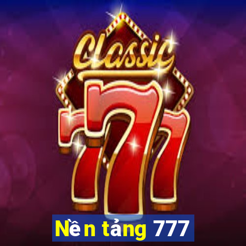 Nền tảng 777