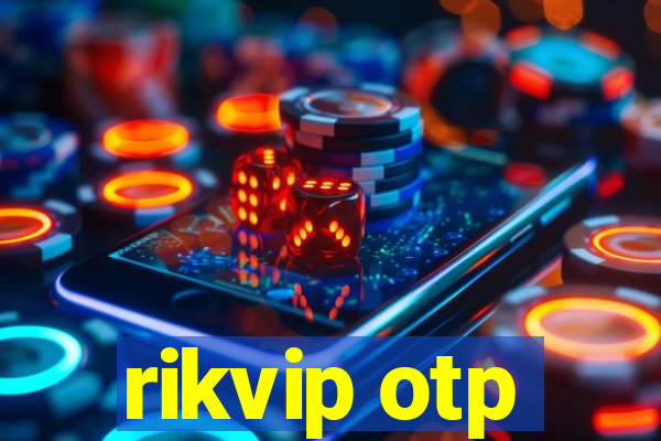 rikvip otp