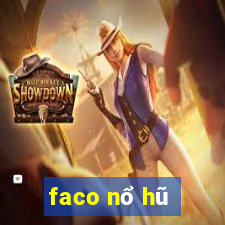 faco nổ hũ