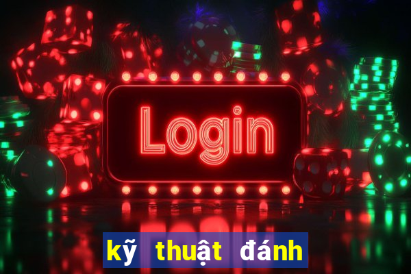 kỹ thuật đánh tiến lên