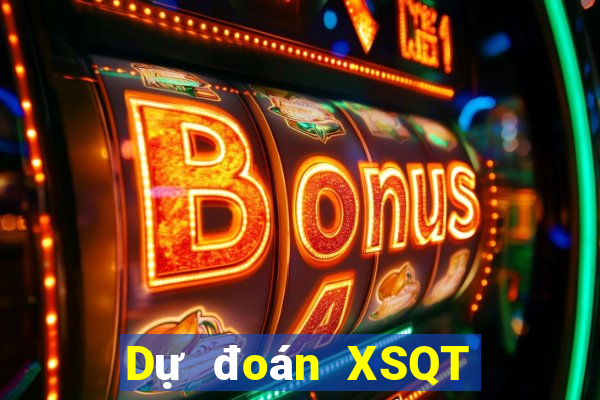 Dự đoán XSQT ngày 26