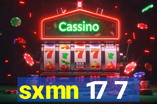 sxmn 17 7