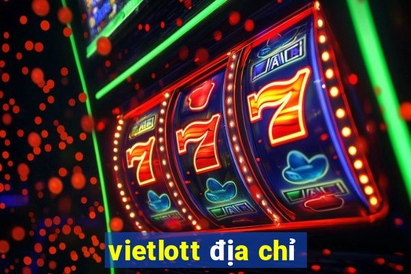 vietlott địa chỉ