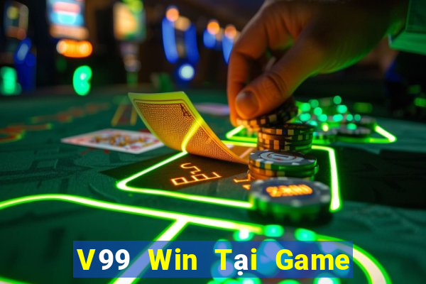 V99 Win Tại Game Bài Đổi Thưởng