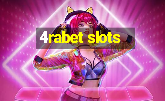 4rabet slots