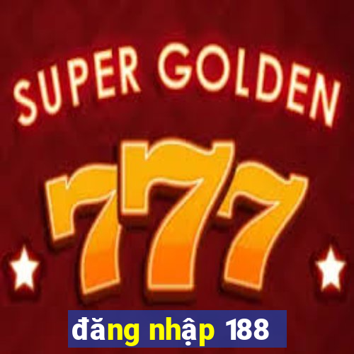 đăng nhập 188